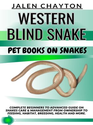 cover image of WESTERN BLIND SNAKE  PET BOOKS ON SNAKES